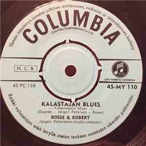 Bosse & Robert - Kalastajan Blues / Nellyn Palmikko album flac