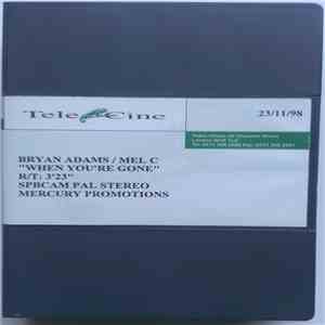 Bryan Adams / Mel C - When You're Gone album flac