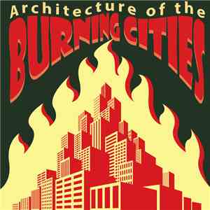 Burning Cities  - Architecture Of The Burning Cities album flac