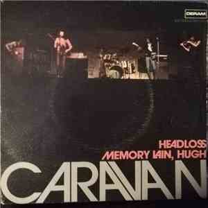 Caravan - Headloss / Memory Lain, Hugh album flac