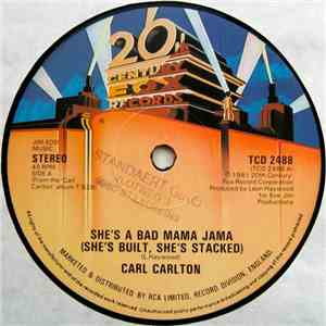 Carl Carlton - She's A Bad Mama Jama (She's Built, She's Stacked) album flac