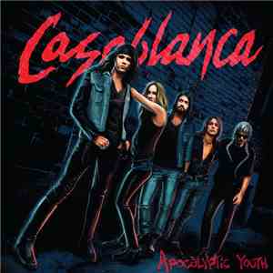 Casablanca  - Apocalyptic Youth album flac