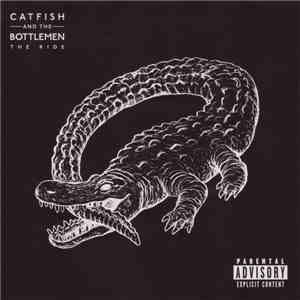 Catfish And The Bottlemen - The Ride album flac