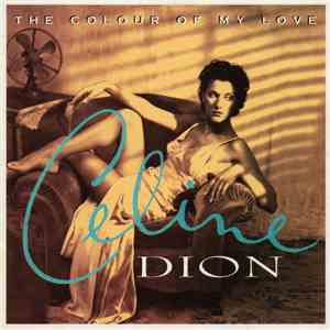 Celine Dion - The Colour Of My Love album flac