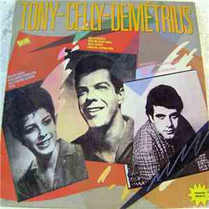 Celly Campello, Tony Campello, Demetrius - Tony - Celly - Demétrius album flac