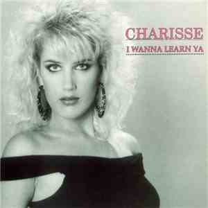 Charisse - I Wanna Learn Ya album flac