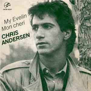 Chris Andersen  - My Evelin / Mon Cheri album flac