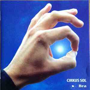 Cirkus Sol - Bra album flac