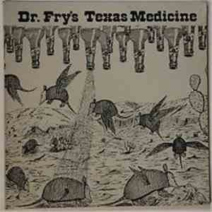 Clifford Fry - Dr. Fry's Texas Medicine album flac