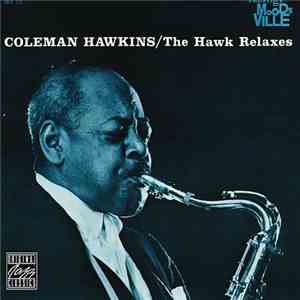 Coleman Hawkins - The Hawk Relaxes album flac