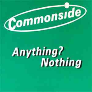 Commonside - Anything? Nothing album flac