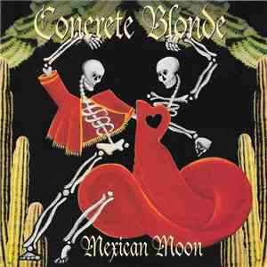 Concrete Blonde - Mexican Moon album flac