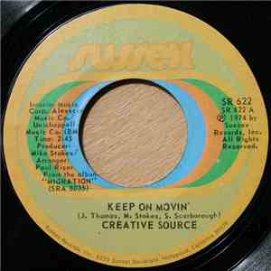 Creative Source - Keep On Movin' / I Just Can't See Myself Without You album flac