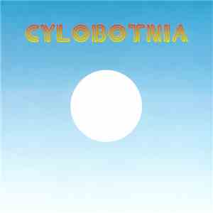Cylobotnia - Cylobotnia album flac