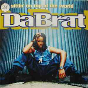 Da Brat - Sittin' On Top Of The World album flac