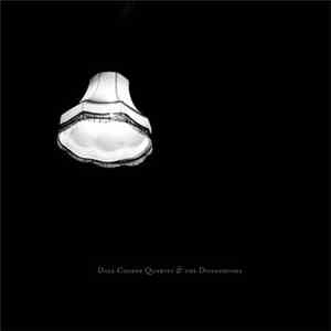 Dale Cooper Quartet & The Dictaphones - Quatorze Pièces De Menace album flac