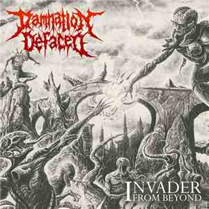 Damnation Defaced - Invader From Beyond album flac