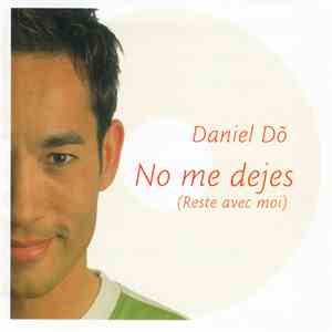 Daniel Dõ - No Me Dejes (Reste Avec Moi) album flac