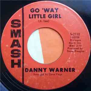 Danny Warner - Go 'Way Little Girl/Bright Colors album flac