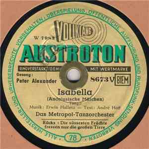 Das Metropol-Tanzorchester - Isabella / Die Süßesten Früchte Fressen Nur Die Großen Tiere album flac