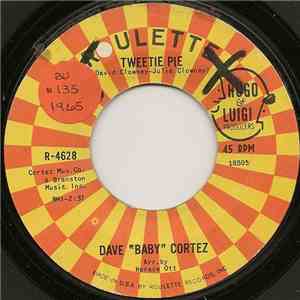 Dave "Baby" Cortez - Tweetie Pie album flac