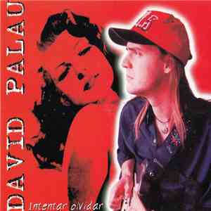 David Palau - Intentar Olvidar album flac