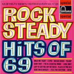 D.D. Dennis, Pat Rhoden & Brother Lloyd's All Stars - Rock Steady Hits Of 69 album flac