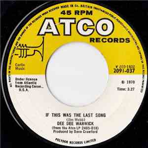 Dee Dee Warwick - If This Was The Last Song album flac