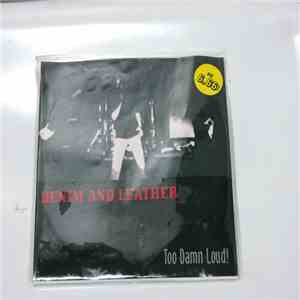 Denim And Leather - Too Damn Loud album flac