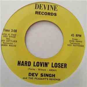 Dev Singh And The Peasant's Revenge - Hard Lovin' Loser album flac