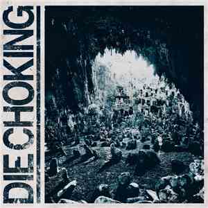 Die Choking - III album flac