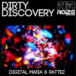 Digital Mafia & Rattez - Dirty Discovery album flac