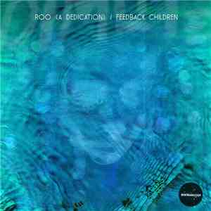 Dimlite - Roo / Feedback Children album flac