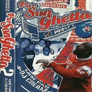 DJ Cream - Pur Son Ghetto Volume 2 album flac