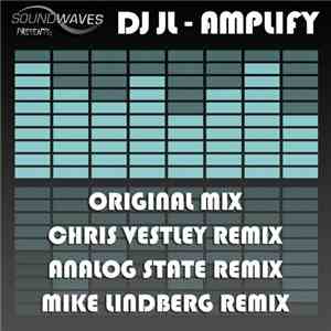 DJ JL - Amplify album flac