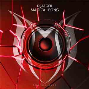 D'Jaeger - Magical Pong album flac