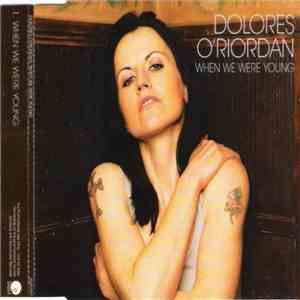 Dolores O'Riordan - When We Were Young album flac