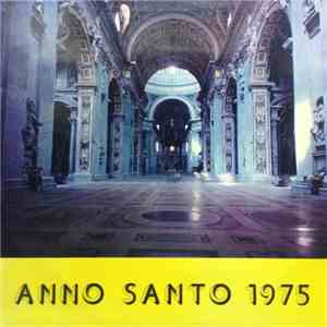Don Fontana E Walter Rizzati - Anno Santo 1975 album flac