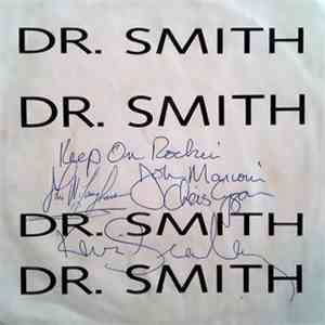 Dr. Smith - Walk On Slowly / Living In A Dream album flac