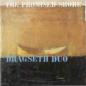 Dragseth Duo - The Promised Shore album flac