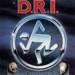 D.R.I. - Crossover album flac