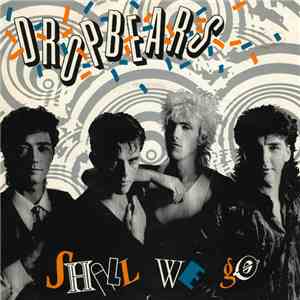 Dropbears - Shall We Go album flac
