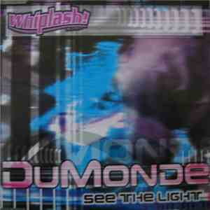 DuMonde - See The Light album flac