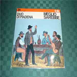 Duo Di Piadena - Meglio Sarebbe album flac