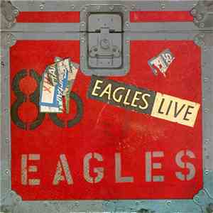 Eagles - Eagles Live album flac