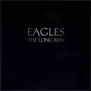 Eagles - The Long Run album flac