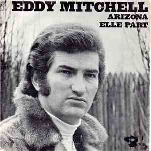Eddy Mitchell - Arizona / Elle part album flac