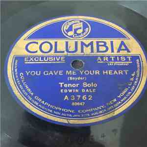 Edwin Dale - You Gave Me Your Heart / A Picture Without A Frame album flac