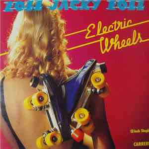 Electric Wheels - Roll Jacky Roll album flac