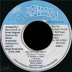 Elephant Man & Harry Toddler - Bad Man Nuh Trace album flac